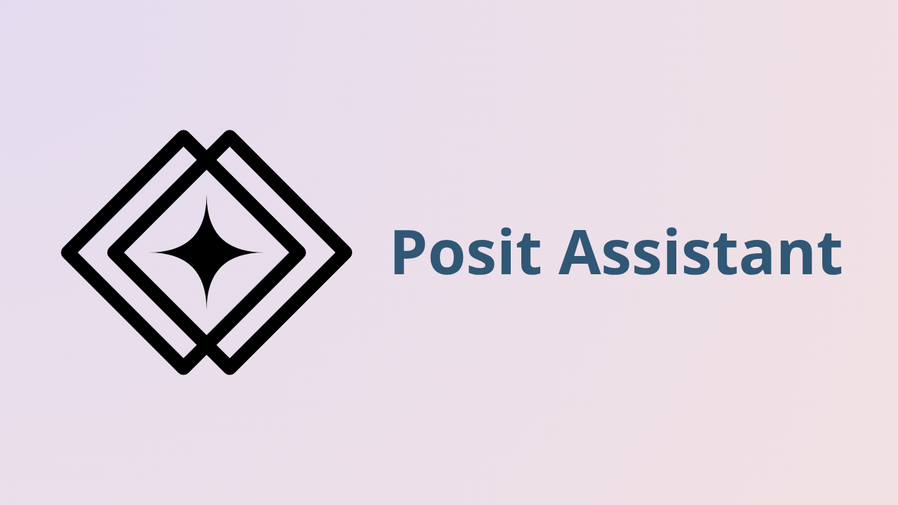 The Posit Assistant logo — a star inside two overlapping diamonds — beside the words 'Posit Assistant,' on a light purple background.