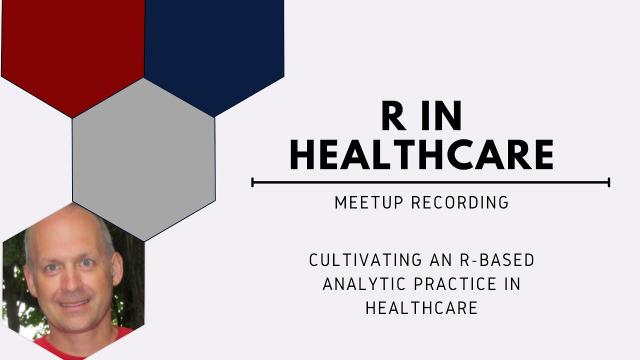 Chris Bumgardner, Children’s Wisconsin || Healthcare Meetup || Posit