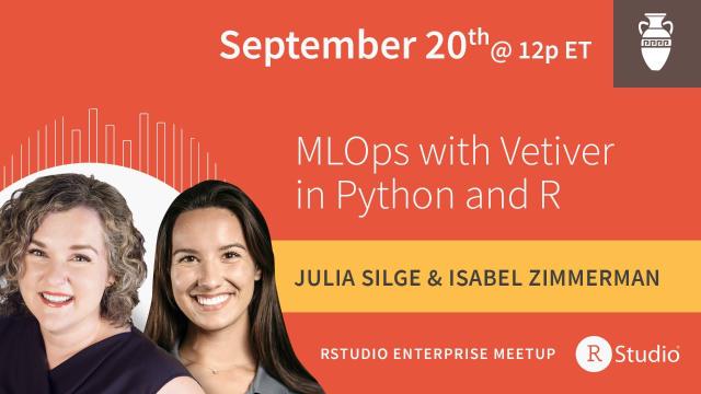 MLOps with vetiver in Python and R | Led by Julia Silge & Isabel Zimmerman