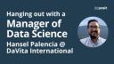 Demonstrating Value as the First Data Scientist | Hansel Palencia | Data Science Hangout