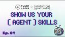 Show Us Your (Agent) Skills Episode 1 - w/ Wes McKinney, Jeremiah Lowin, & Randal Olson