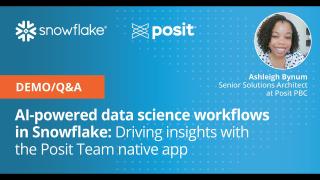 AI-Powered Data Science Workflows in Snowflake with the Posit Team Native App